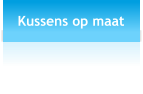 Kussens op maat